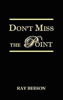 Paperback Don't Miss the Point Book
