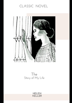 Paperback The Story of My Life Book