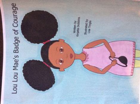 Paperback Lou Lou Mae's Badge of Courage Book