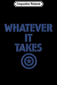 Composition Notebook: Avengers Endgame Whatever It Takes Captain America Logo  Journal/Notebook Blank Lined Ruled 6x9 100 Pages