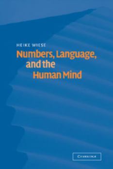 Hardcover Numbers, Language, and the Human Mind Book