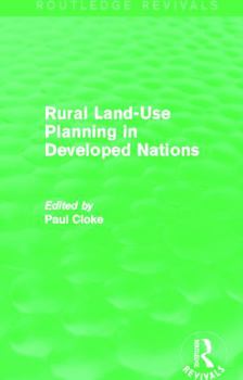Hardcover Rural Land-Use Planning in Developed Nations (Routledge Revivals) Book