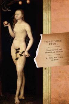 Paperback Forbidden Fruit: Counterfactuals and International Relations Book