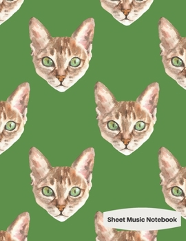 Sheet Music Notebook: Blank Music Composition Manuscript Paper with 12 staffs per page - 100 pages, 8.5 x 11 - Green Eyed Cat Lovers