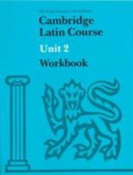 Paperback Cambridge Latin Course Unit 2 Workbook North American Edition Book