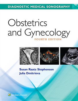 Hardcover Diagnostic Medical Sonography/ Obstetrics & Gynecology 4e with Student Workbook Package [With Book(s)] Book