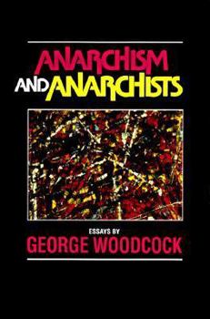 Paperback Anarchism and Anarchists Book