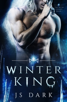 Winter King - Book #1 of the Wyth Courts