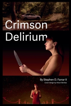 Crimson Delirium (The Ava Montgomery Saga)