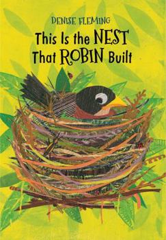 Hardcover This Is the Nest That Robin Built Book