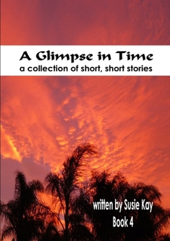 Paperback A Glimpse in TIme Book 4 Book