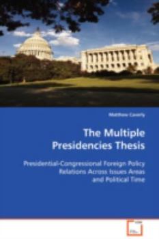 Paperback The Multiple Presidencies Thesis Book