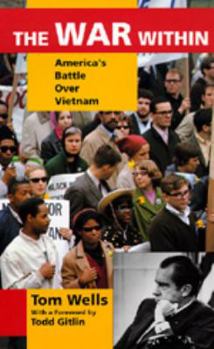 Hardcover The War Within: America's Battle Over Vietnam Book
