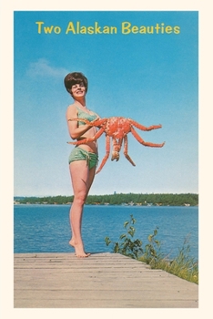 Paperback Vintage Journal Woman with Crab, Two Alaskan Beauties Book