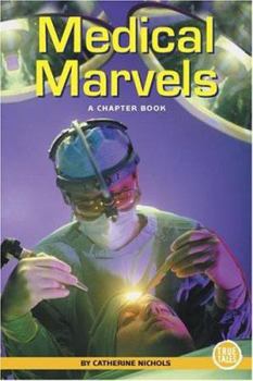 Library Binding Medical Marvels Book