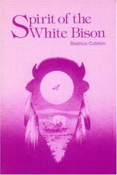 Paperback Spirit of the White Bison Book