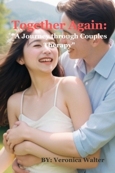 Paperback Together Again: : "A Journey through Couples Therapy" Book