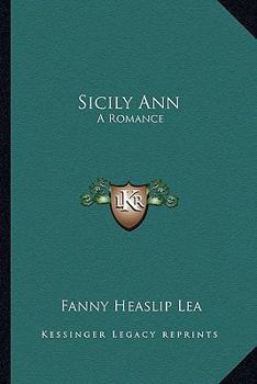 Sicily Ann: A Romance