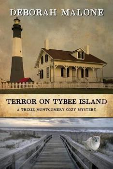 Terror on Tybee Island - Book #3 of the Trixie Montgomery