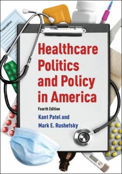 Paperback Healthcare Politics and Policy in America: 2014 Book