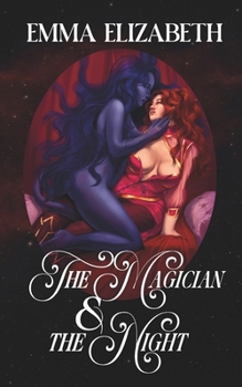 The Magician & The Night (Creatures of Domhan na Rùin)