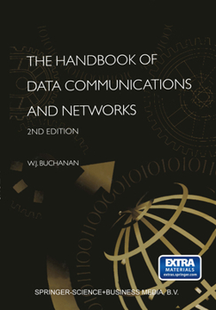 Paperback The Handbook of Data Communications and Networks: Volume 1. Volume 2 Book