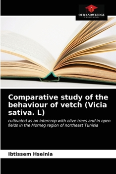 Paperback Comparative study of the behaviour of vetch (Vicia sativa. L) Book