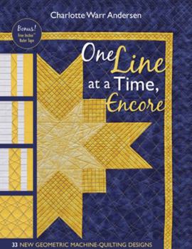 Paperback One Line at a Time, Encore: 33 New Geometric Machine- Quilting Designs Book