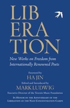 Paperback Liberation: New Works on Freedom from Internationally Renowned Poets Book