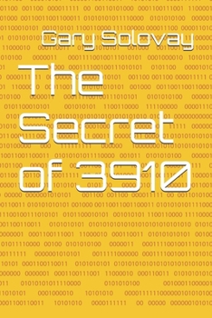 Paperback The Secret of 3910 Book
