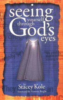 Paperback Seeing Yourself Through God's Eyes Book