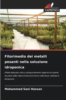 Paperback Fitorimedio dei metalli pesanti nella soluzione idroponica [Italian] Book