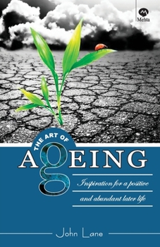 Paperback The Art of Ageing (1 ) Book