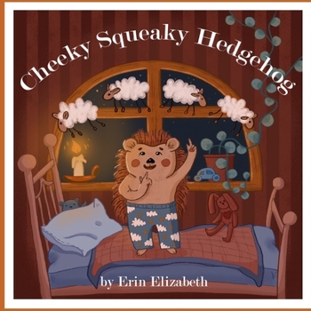 Paperback Cheeky Squeaky Hedgehog Book