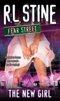 The New Girl - Book #1 of the Fear Street