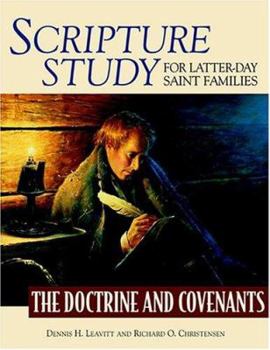 Paperback Scripture Study for Latter-Day Saint Families: Doctrine and Covenants Edition Book