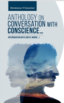 Paperback Anthology on Conversation with Conscience... Book