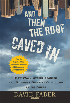 Hardcover And Then the Roof Caved In Book
