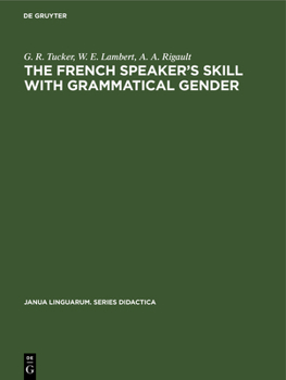 Hardcover The French Speaker's Skill with Grammatical Gender Book