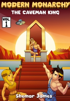 Paperback Modern Monarchy: The Caveman King Book