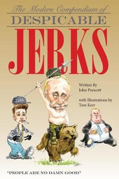 Paperback The Modern Compendium of Despicable Jerks Book