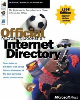 Official Microsoft Bookshelf Internet Directory 1998 (Microsoft Corporation)