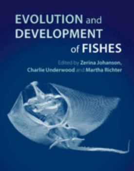 Hardcover Evolution and Development of Fishes Book