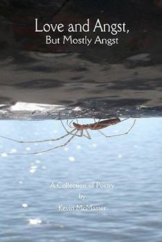 Paperback Love and Angst, But Mostly Angst Book