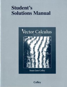 Paperback Student Solutions Manual for Vector Calculus Book
