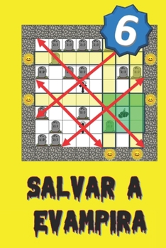 Salvar a Evampira (6) (Spanish Edition)