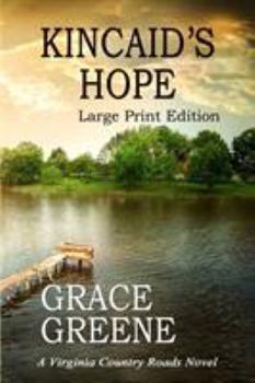 Paperback Kincaid's Hope [Large Print] Book