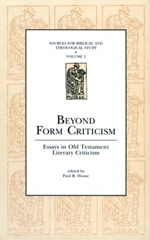 Beyond Form Criticism: Essays in Old Testament Literary Criticism (Sources for Biblical and Theological Study Old Testament Series)