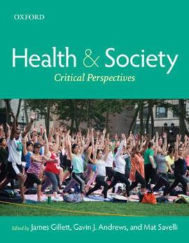 Paperback Health and Society: Critical Perspectives Book