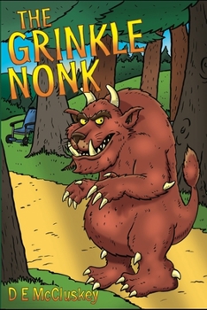 Paperback The Grinkle Nonk: A Morality Tale Book